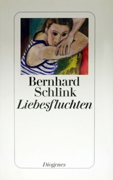 Liebesfluchten von Bernhard Schlink